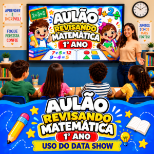 Aulão Revisando Matemática | 1° ano Fundamental